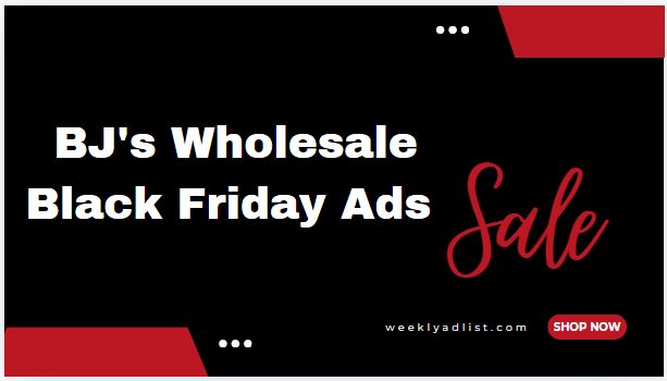 BJ's Wholesale Black Friday