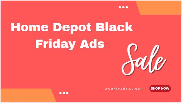 Home Depot Black Friday Ad