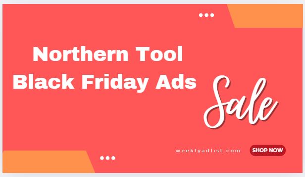 Northern Tool Black Friday