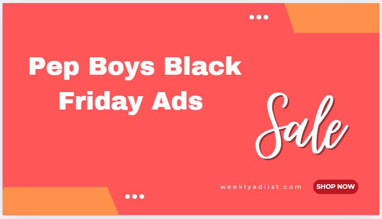 Pep Boys Ad Black Friday