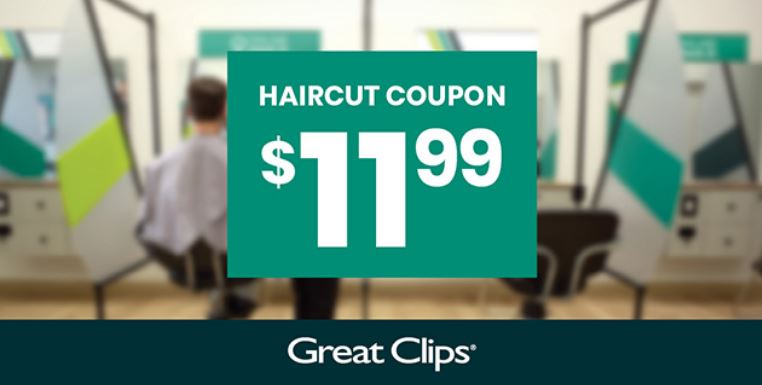$11.99 great clips coupon printable