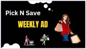 Pick N Save Weekly Ad