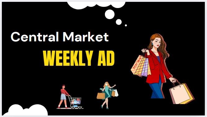 Central Market Weekly Ad 052825 page 1