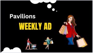 Pavilions Weekly Ad