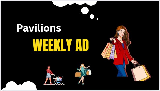 Pavilions Weekly Ad (2/18/26 – 2/24/26) Early Ad Preview