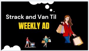 Strack and Van Til Weekly Ad