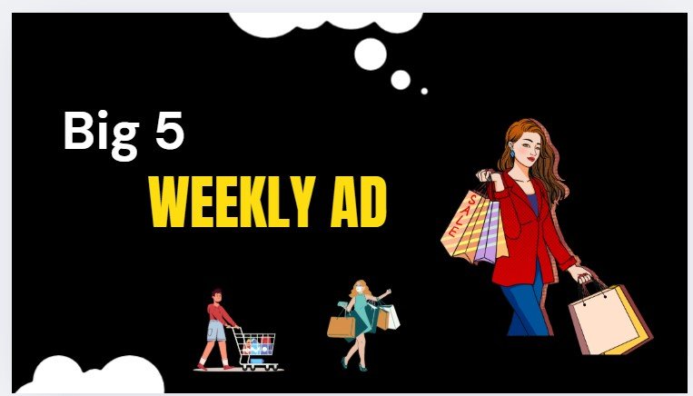 Big 5 Weekly ad