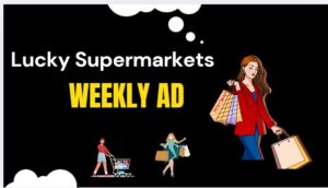 Lucky Supermarkets Weekly Ad
