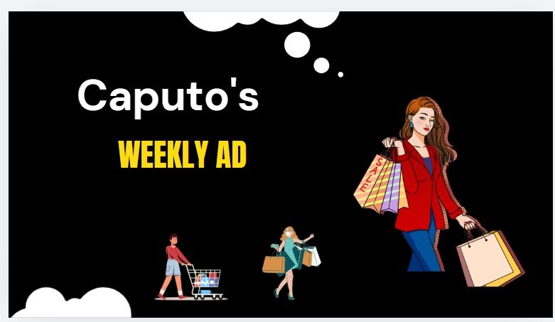 Caputo's Weekly Ad