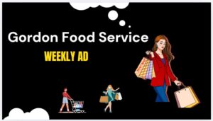Gordon Food Service Weekly ad